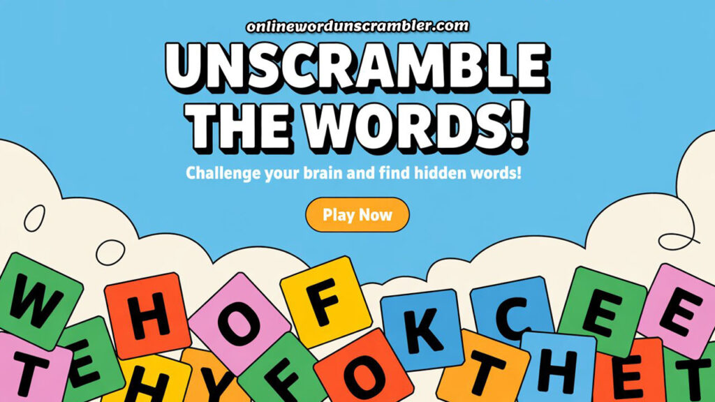 Online Word Unscrambler Jumbled Letters Game 3
