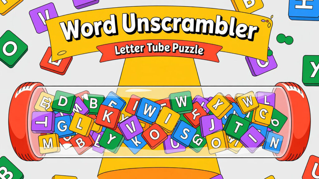 Online Word Unscrambler Letter Tube Puzzle Game 05